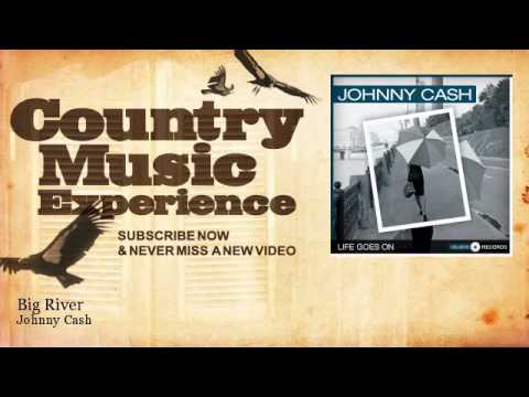 Johnny Cash - Big River - Country Music Experience