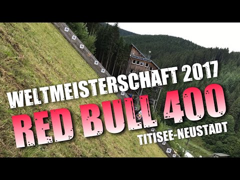 Red Bull 400 Weltmeisterschaft 2017 - Titisee-Neustadt - Hochfirstschanze