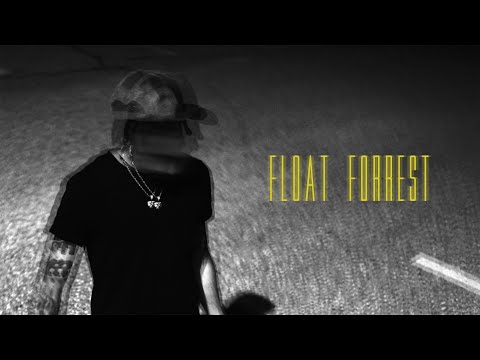 KayLauron - FLOAT FORREST [.MV]