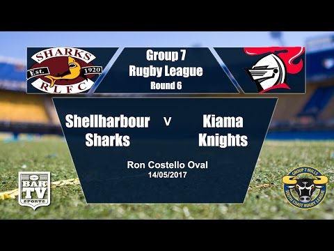 2017 Group 7 Round 6 Full Match Replay - Shellharbour Sharks Vs Kiama Knights