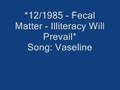 Nirvana - Vaseline (Fecal matter) 