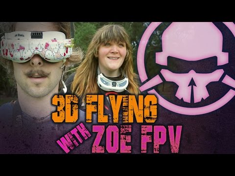 3D Flying with Zoe FPV