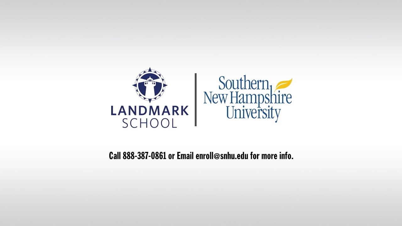 Benefits of SNHU and Landmark