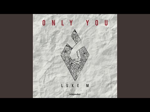 Only You (Radio Edit)