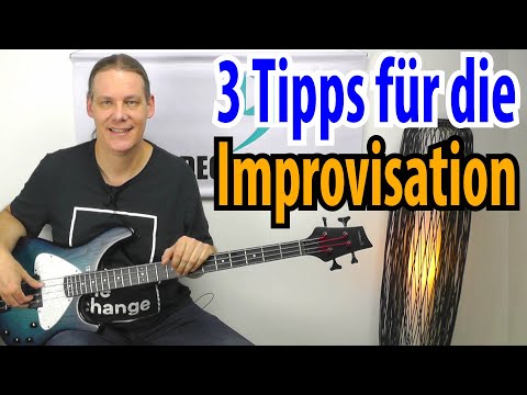 3 Tipps für die Improvisation mit dem E-Bass