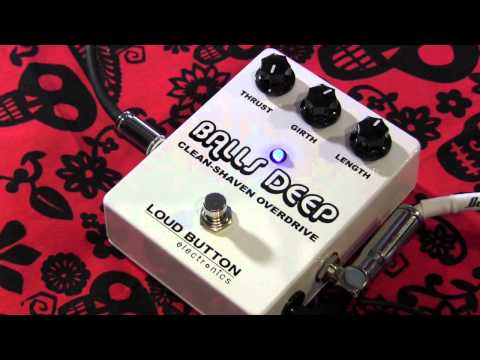 Loud Button Electronics BALLS DEEP Clean Shaven Overdrive pedal demo with SG