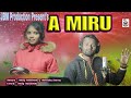 A MIRU NEW SANTHALI STUDIO VERSION 2020 NIRMALA SOREN UDAY HANSDAH RAMRAY MURMU