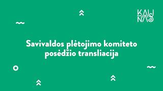 Savivaldos plėtojimo komiteto posėdis