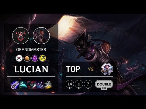 Lucian Top vs Fiora - KR Grandmaster Patch 10.12