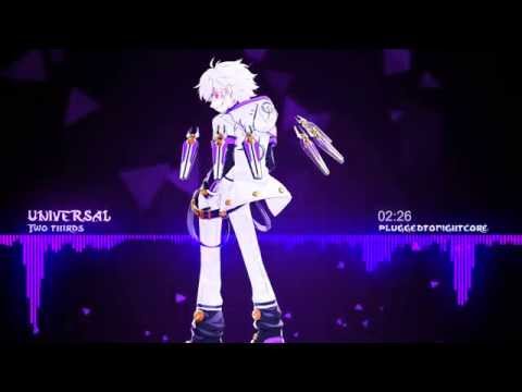[Nightcore] Universal