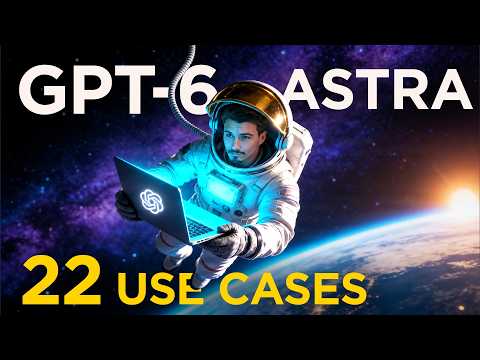 GPT-6 Astra: 20 Real Examples From Useful to Almost Impossible