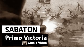 Sabaton - Primo Victoria (Music Video)