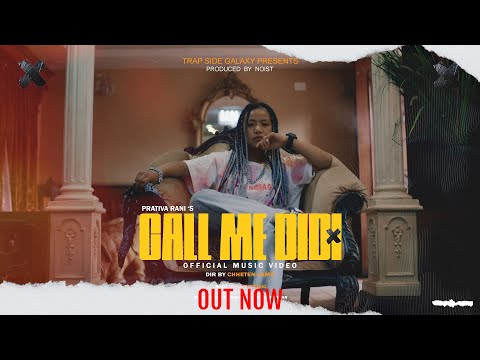 Prativa Rani - Call Me Didi ( Official Music Video ) KTM Drill