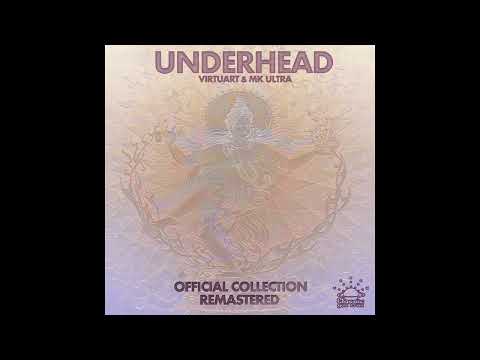Underhead (Virtuart & MK Ultra) - Shubata