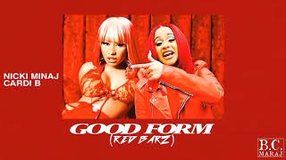 Nicki Minaj x Cardi B - Good Form (Red Barz) [Remix]