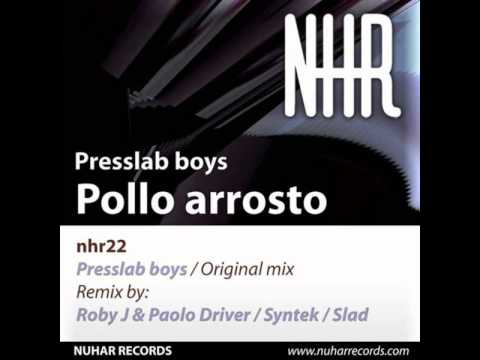 Presslaboys - Pollo Arrosto [Sin Tek Remix] NHR022