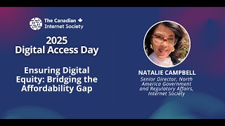 Keynote - Natalie Campbell - Bridging the Affordability Gap - 2025 Digital Access Day (TCIS)