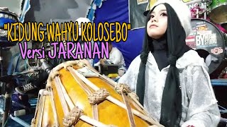 Download lagu KIDUNG WAHYU KOLOSOBE VERSI JARANAN COVER KENDANG JAIPONG MILJAY mp3