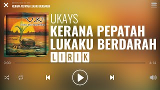 Download lagu Ukays Kerana Pepatah Lukaku Berdarah... mp3