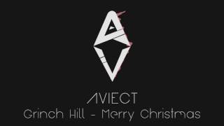Grinch Hill - Merry Christmas [AVIECT Cover] [beat by Syndrome]