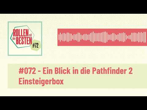 Folge 72 - Ein Blick in die Pathfinder 2 Einsteigerbox