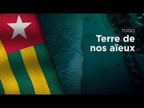 National Anthem of Togo - Terre de nos aïeux