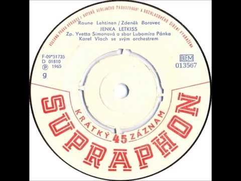 Yvetta Simonová - Jenka Letkiss [1965 Vinyl Records 45rpm]