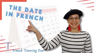 How to say and write the date in French for beginners in 5 minutes
