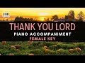 THANK YOU LORD (DON MOEN)| PIANO ACCOMPANIMENT WITH LYRICS | Karaoke | Female Key |THANKSGIVING SONG