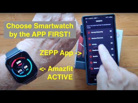 Smarter Choice: Choose a Smartwatch by the Phone App FIRST! A Look at ZEPP App with AMAZFIT ACTIVE