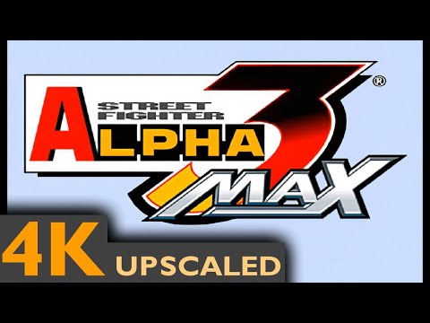 Street Fighter Alpha 3 MAX - Intro - AI Upscaled [4K] [HD]