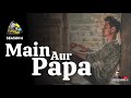Main Aur Papa Story Yaadon Ka Idiot Box Season 6 With Neelesh Misra