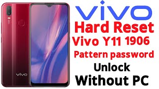 Vivo Y11 Hard reset | Vivo 1906 password unlock | All vivo hard reset code | Vivo pattern lock