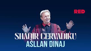 Shaqir Cërvadiku - Asllan Dinaj (Dëshmor)