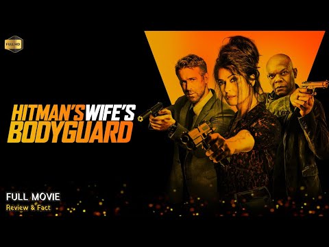 Hitman's Wife's Bodyguard Full Movie In English | New Hollywood Movie | Review & Facts