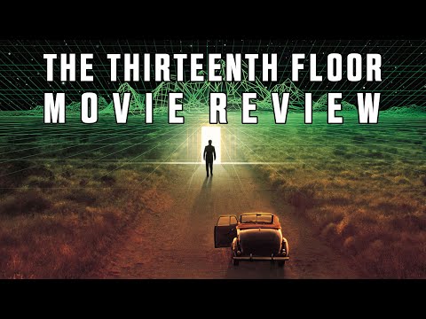 The Thirteenth Floor | 1999 | Movie Review | Sci-Fi |