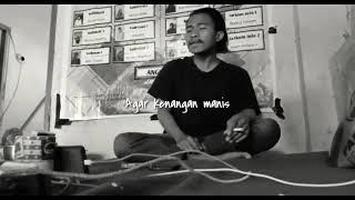 Download lagu Story WA kurela dibenci mp3 Download lagu Story WA kurela dibenci mp3