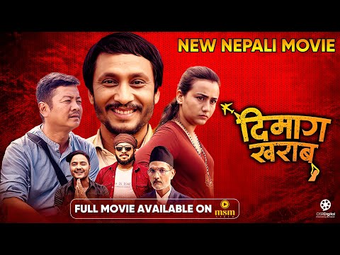 DIMAAG KHARAAB | New Superhit Movie | Khagendra Lamichhane, Dayahang Rai, Swastima | Watch on MSM