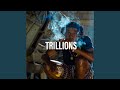 Trillions