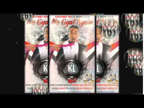 K I  - No Gyal Again #2015ChutneySoca @socaisyours