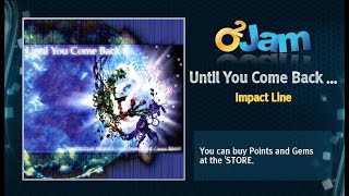 O2Jam OST - Until You Come Back (Origin)