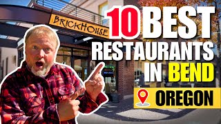 Top 10 BEST Restaurants in BEND Oregon 2024!🤯 [Secrets from a LOCAL!]