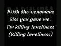 HIM-Killing Loneliness [With Lyrics] 