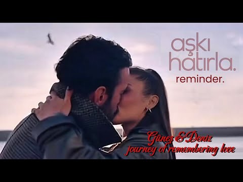 Aşkı Hatırla | Güneş & Deniz Love Story