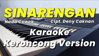 Download lagu SINARENGAN - KARAOKE KERONCONG VERSION (Nada Cewek) mp3 Download lagu SINARENGAN - KARAOKE KERONCONG VERSION (Nada Cewek) mp3