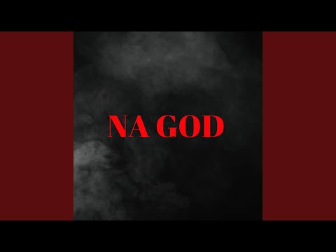 Na God (feat. Asto Romix)