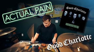 Actual Pain - Good Charlotte (Drum Cover)