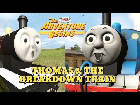 Thomas and the Breakdown Train  - The Adventure Begins Version
