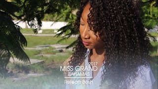 Rejean Bosh Miss Grand Bahamas 2017 Introduction Video