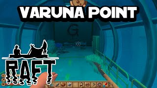 Raft tutorial - 23 - Varuna Point